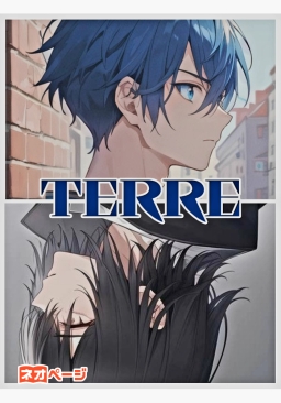 TERRE ～穢レタ世界ノ黙示録～